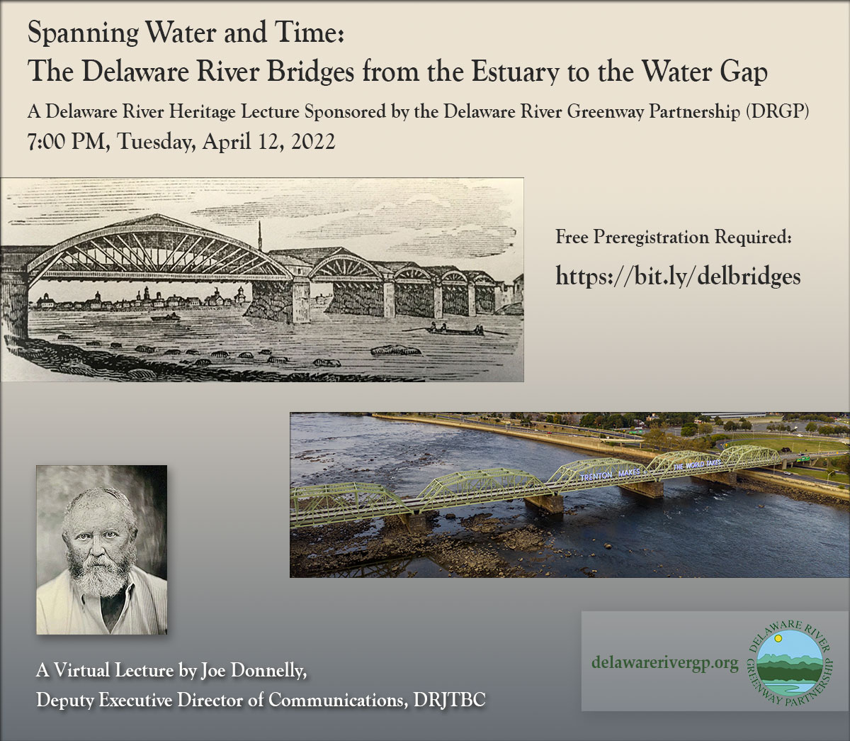 Spanning Water and Time: The Delaware River Bridges from the Estuary to the Water Gap 